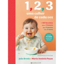 1,2,3 Uma Colher De Cada Vez de João Breda, Maria Antónia Peças