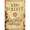 Uma Coluna de Fogo de Ken Follett