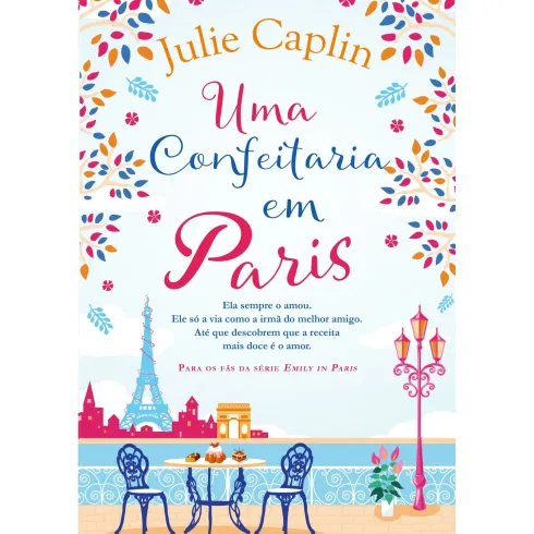 Uma Confeitaria em Paris de Julie Caplin
