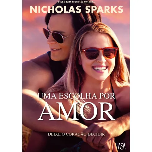 Uma Escolha por Amor de Nicholas Sparks