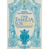 Uma Família Surreal de Hugo van der Ding