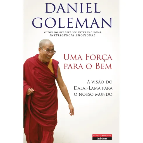 Uma Força para o Bem de Daniel Goleman