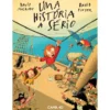 Uma História A Sério de David Machado E David Pintor