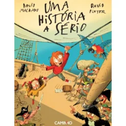 Uma História A Sério de David Machado E David Pintor