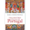 Uma História Concisa de Portugal de Maria Cândida Proença