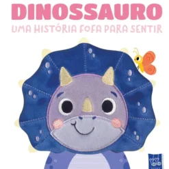 Uma História Fofa para Sentir - Dinossauro de Yoyo Books