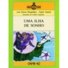 Uma Ilha de Sonho de Ana Maria Magalhães