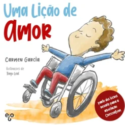 Uma Lição de Amor de Carmen Garcia