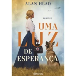 Uma Luz de Esperança de Alan Hlad
