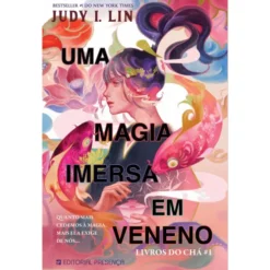 Uma Magia Imersa em Veneno de Judy I. Lin