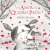 Um Amor de Quatro Patas de Nicola Killen