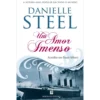 Um Amor Imenso de Danielle Steel