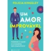 Um Amor Improvável de Felicia Kingsley