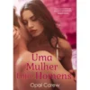 Uma Mulher entre Homens de Opal Carew
