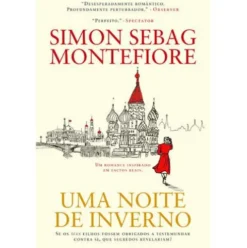 Uma Noite de Inverno de Simon Sebag Montefiore