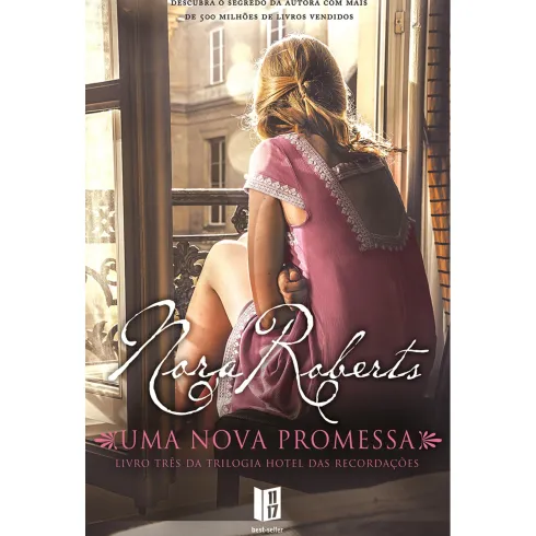 Uma Nova Promessa (Livro de Bolso) de Nora Roberts