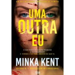 Uma Outra Eu de Minka Kent