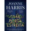 Uma Porta Estreita de Joanne Harris
