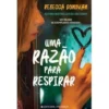 Uma Razão para Respirar de Rebecca Donovan