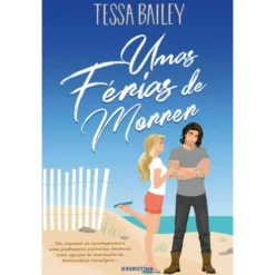 Umas Férias De Morrer de Tessa Bailey
