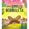 Uma Simples Borboleta de Alex Latimer