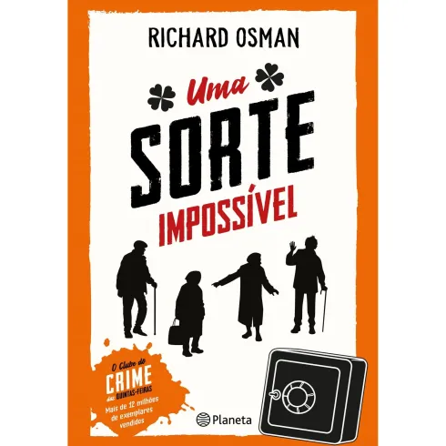 Uma Sorte Impossível de Richard Osman