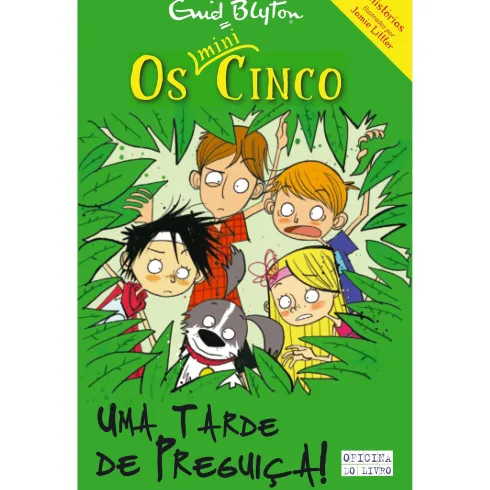 Uma Tarde de Preguiçade Enid Blyton Os Mini-Cinco N.º 4
