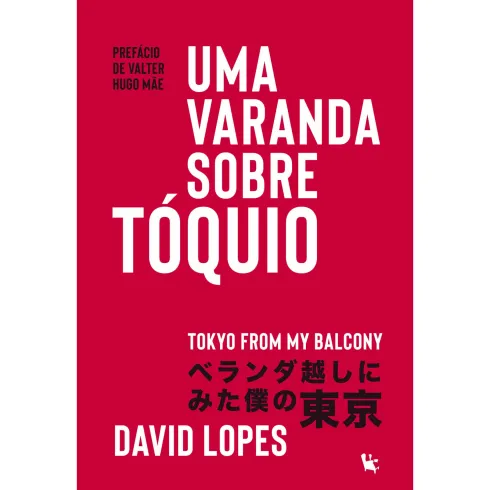 Uma Varanda Sobre Tóquio de David Lopes