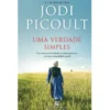 Uma Verdade Simples de Jodi Picoult