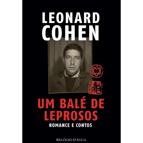 Um Balé De Leprosos de Leonard Cohen