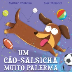 Um Cão-Salsicha Muito Palerma de Hachette