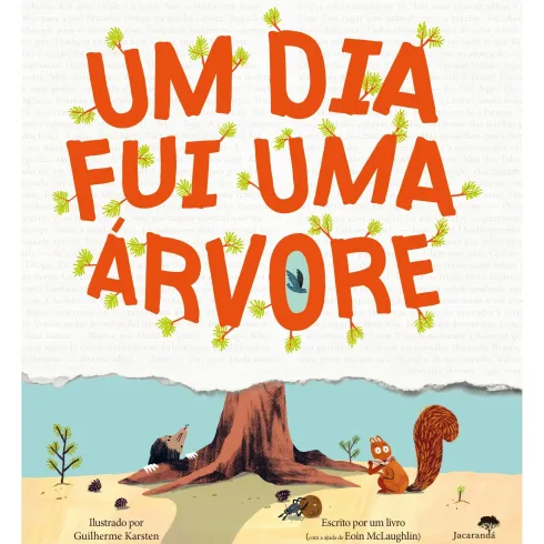 Um Dia Fui Uma Árvore de Guilherme Karsten, Eoin Mclaughlin