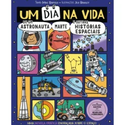 Um Dia na Vida de um Astronauta, Marte e Outras Histórias Espaciais de Mike Barfield