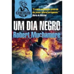 Um Dia Negro de Robert Muchamore - CHERUB - Livro 15