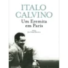 Um Eremita em Paris de Italo Calvino
