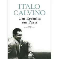 Um Eremita em Paris de Italo Calvino