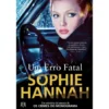 Um Erro Fatal de Sophie Hannah