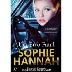Um Erro Fatal de Sophie Hannah