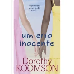 Um Erro Inocente de Dorothy Koomson
