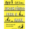 Um Gim-Tónico para a Mamã de Gill Sims