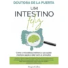Um Intestino Feliz de Doutora De La Puerta