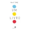 Um Livro de Hervé Tullet
