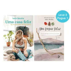 Um Lugar Feliz | Uma Casa Feliz de Sofia Batalha