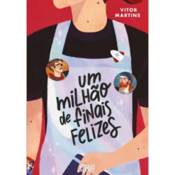 Um Milhão de Finais Felizes de Vitor Martins