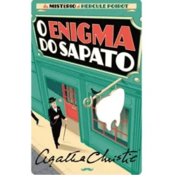 Um Mistério de Hercule Poirot Nº 2 - O Enigma do Sapato de Agatha Christie