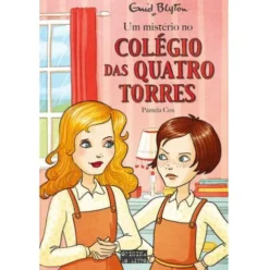 Um Mistério do Colégio das Quatro Torres de Enid Blyton