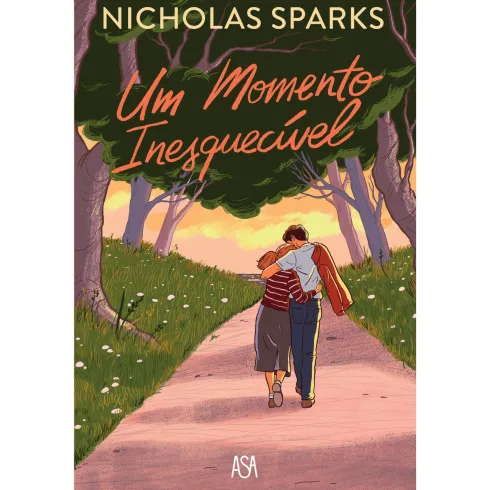 Um Momento Inesquecível de Nicholas Sparks