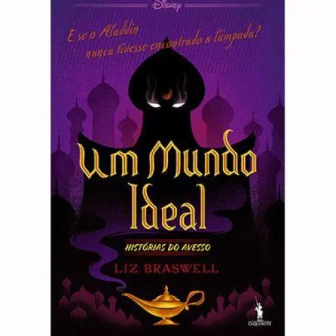 Um Mundo Ideal de Liz Braswell
