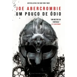 Um Pouco De Ódio de Joe Abercrombie