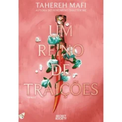 Um Reino de Traições de Tahereh Mafi - Livro 2